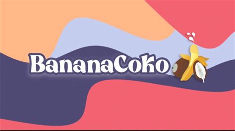 bananacoko|bananacoko youtube.